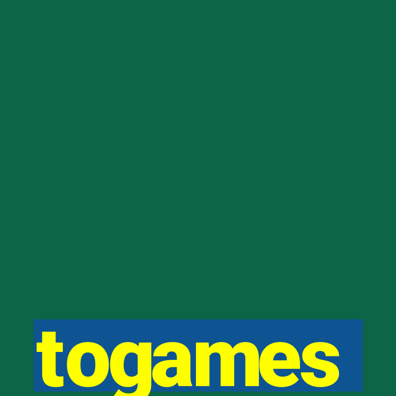 togames