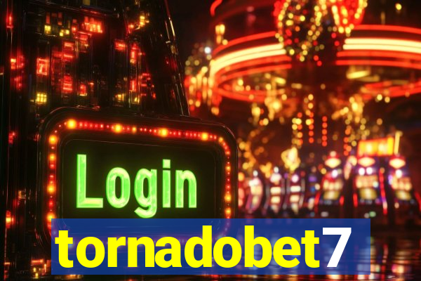 tornadobet7