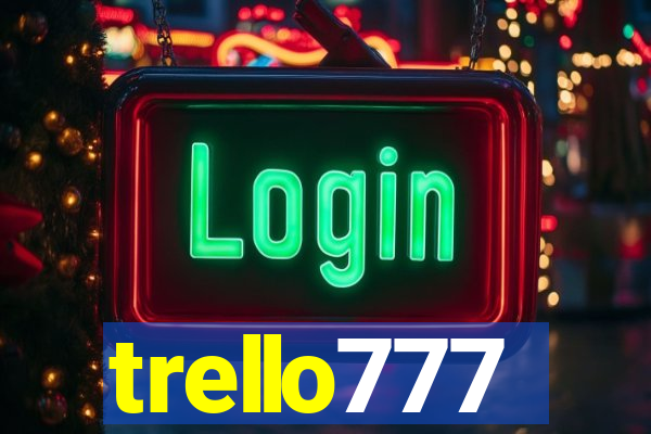 trello777