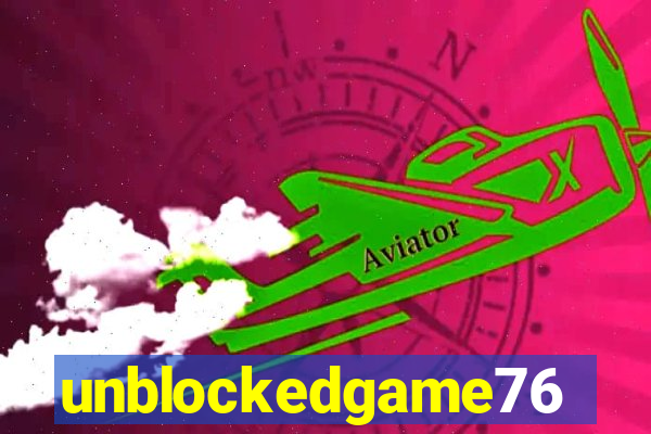 unblockedgame76