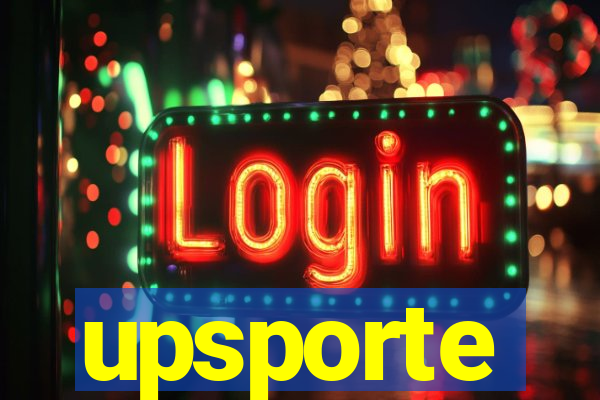 upsporte