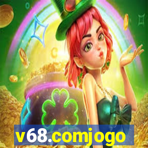 v68.comjogo