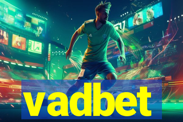 vadbet