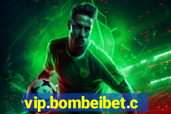 vip.bombeibet.com