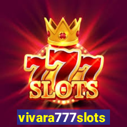 vivara777slots