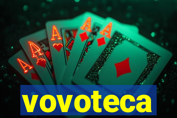 vovoteca