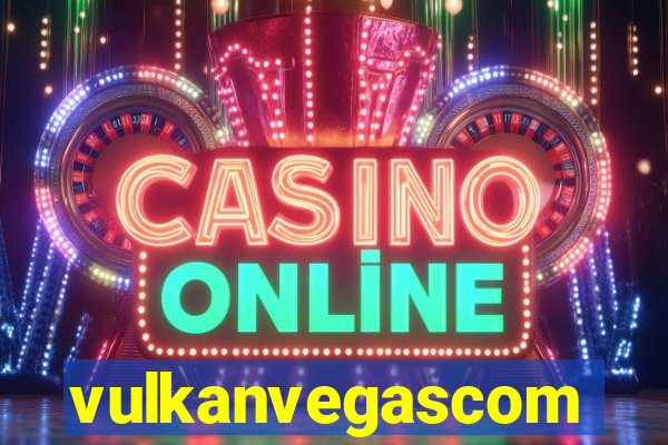 vulkanvegascom