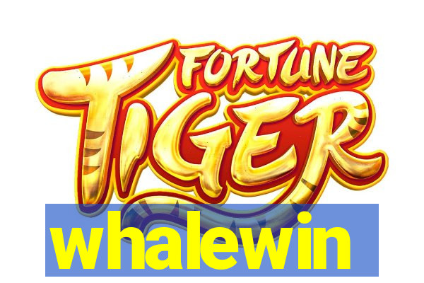 whalewin