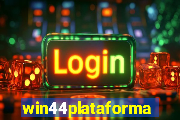 win44plataforma