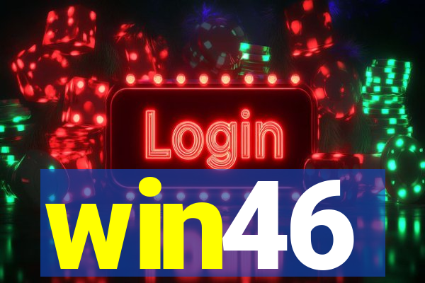 win46