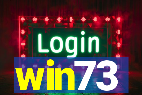 win73