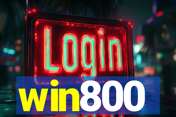 win800