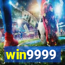 win9999