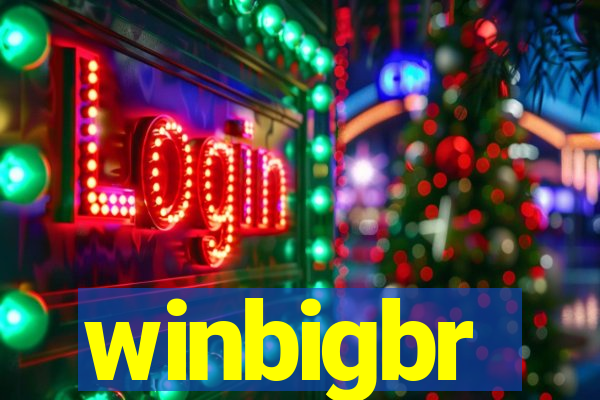 winbigbr