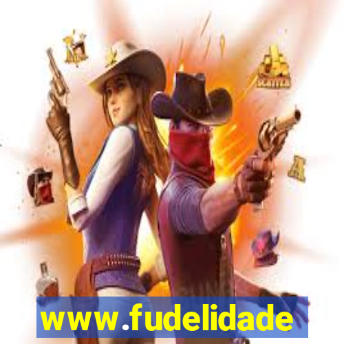 www.fudelidade