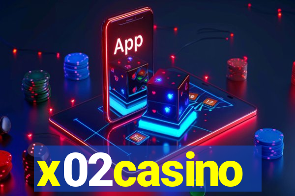 x02casino