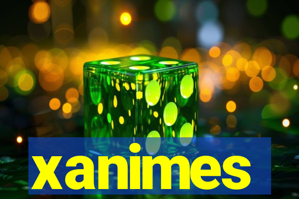 xanimes