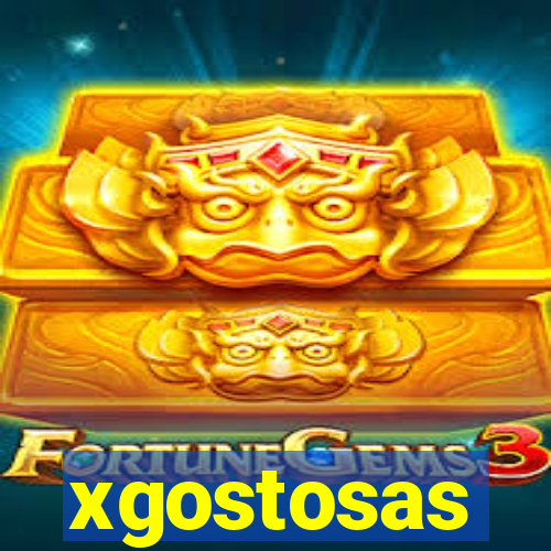 xgostosas