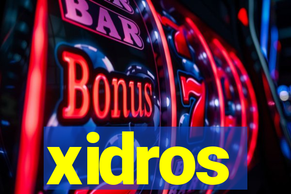 xidros