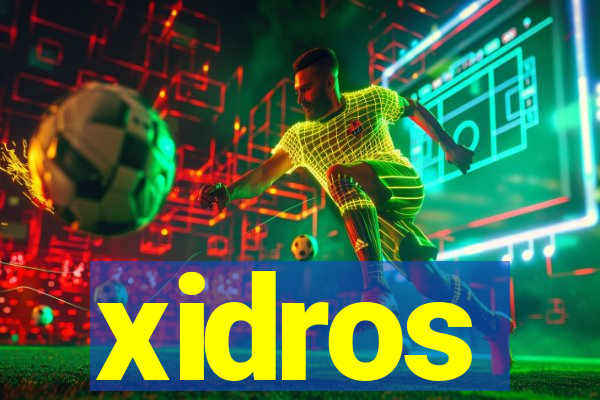 xidros