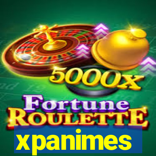 xpanimes