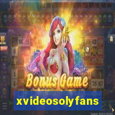 xvideosolyfans