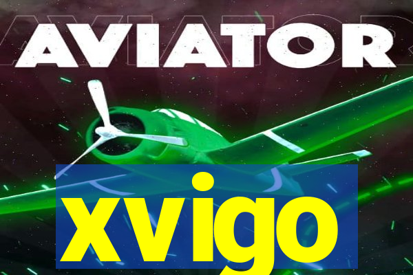 xvigo