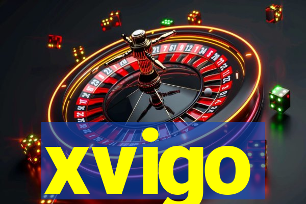 xvigo