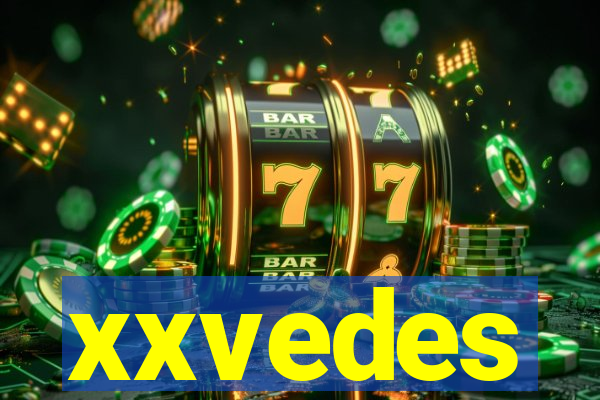 xxvedes