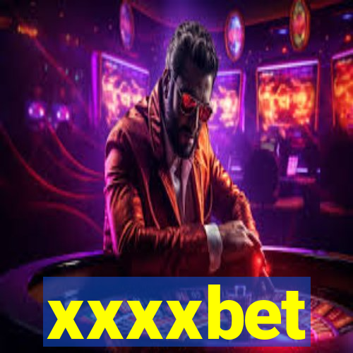 xxxxbet