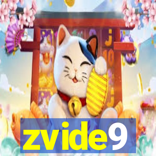 zvide9