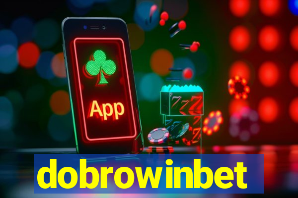 dobrowinbet