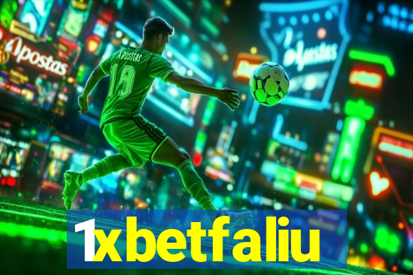 1xbetfaliu