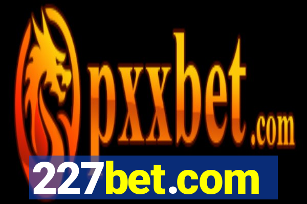 227bet.com