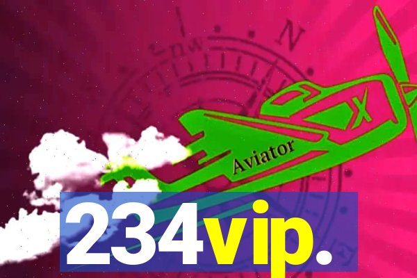 234vip.