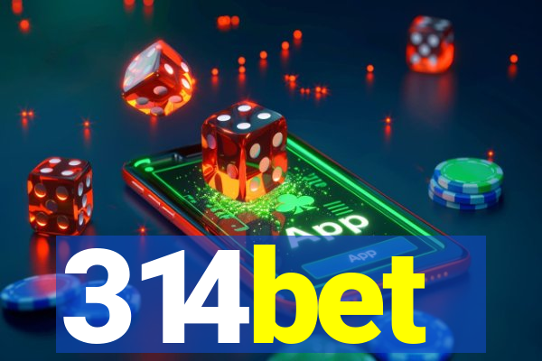 314bet