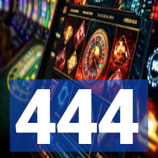 444