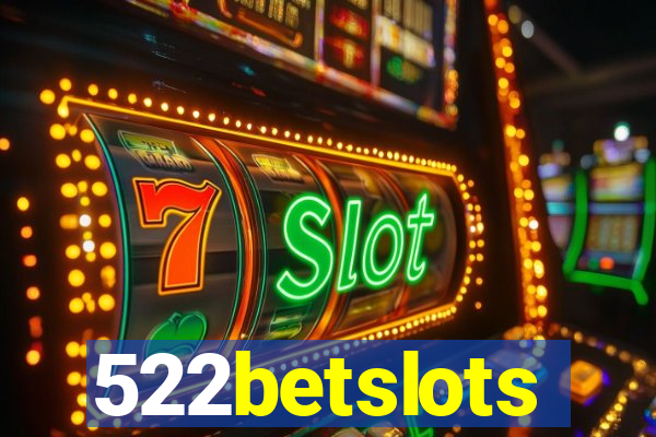 522betslots