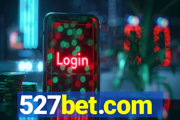 527bet.com