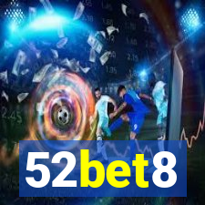 52bet8