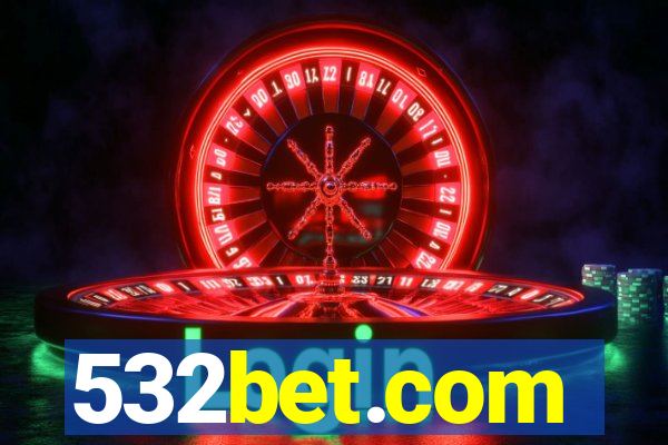 532bet.com