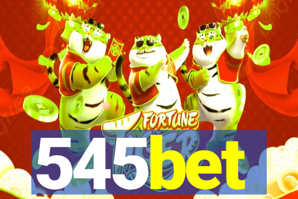 545bet