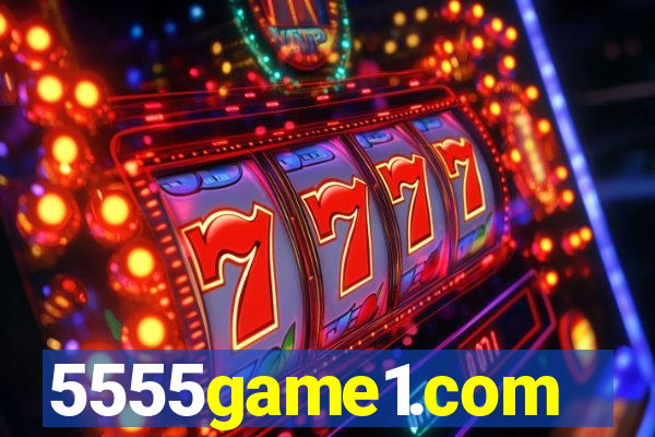 5555game1.com