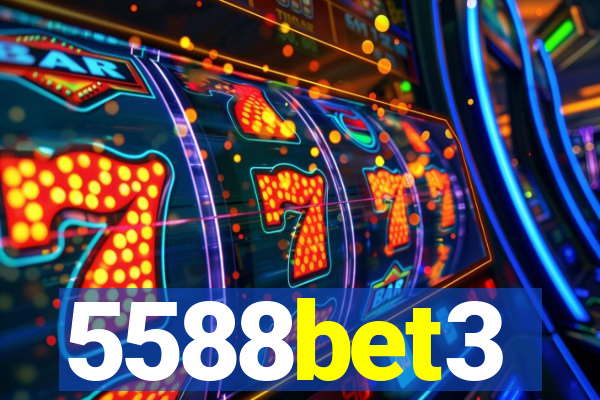 5588bet3