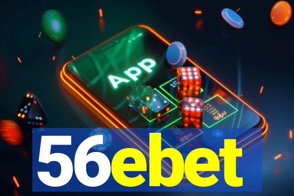 56ebet