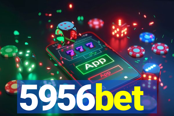 5956bet