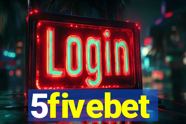 5fivebet