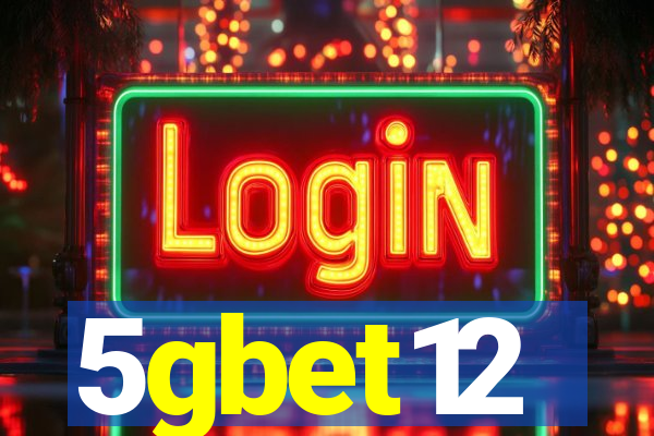 5gbet12