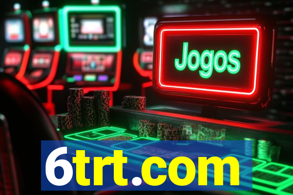 6trt.com