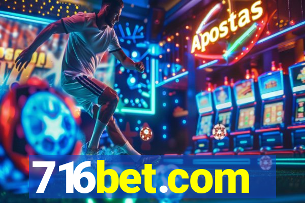 716bet.com